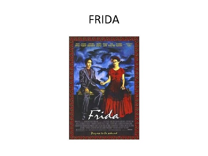 FRIDA 