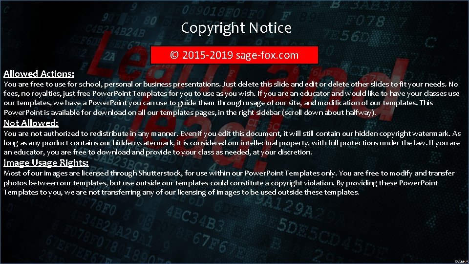 Copyright Notice © 2015 -2019 sage-fox. com Allowed Actions: You are free to use