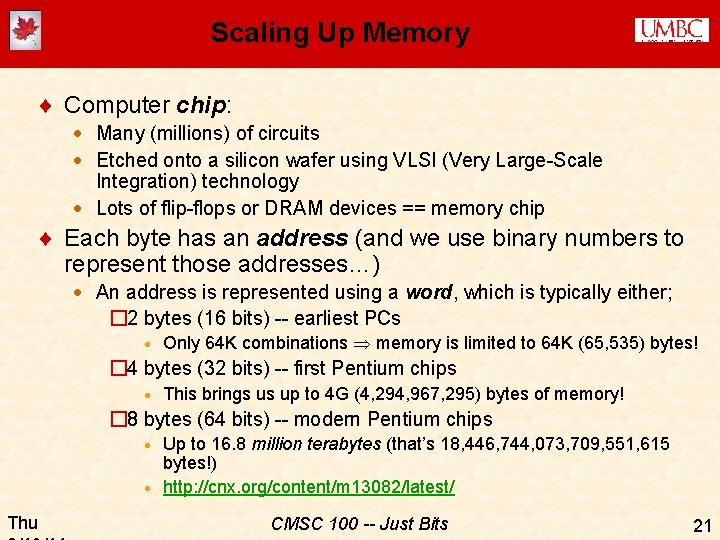 Scaling Up Memory ¨ Computer chip: · Many (millions) of circuits · Etched onto
