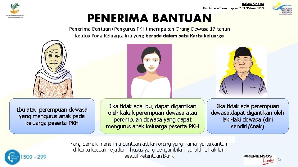 Bahan Ajar 03 Bimbingan Pemantapan PKH Tahun 2019 PENERIMA BANTUAN Penerima Bantuan (Pengurus PKH)