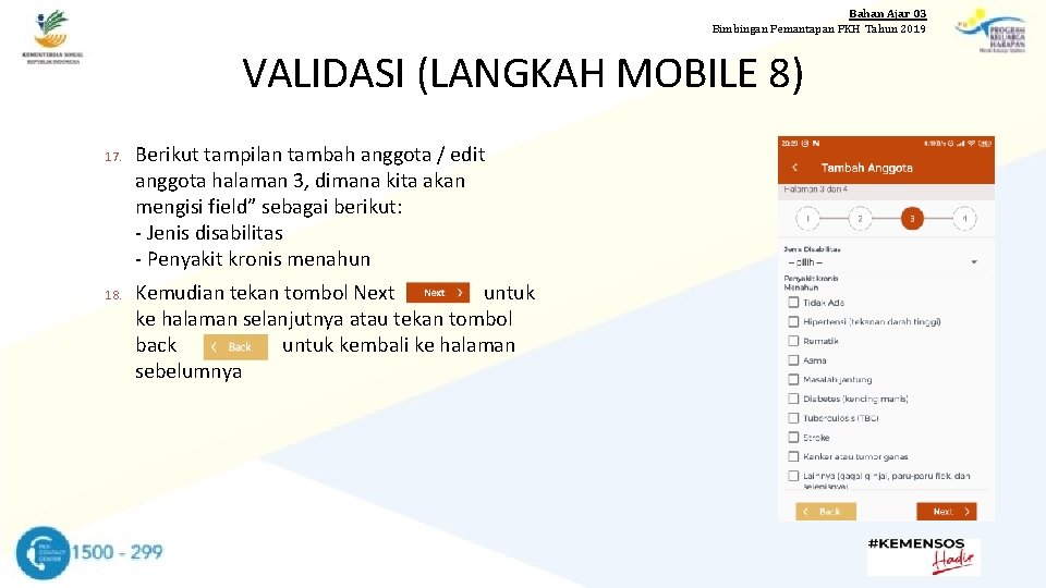 Bahan Ajar 03 Bimbingan Pemantapan PKH Tahun 2019 VALIDASI (LANGKAH MOBILE 8) 17. 18.