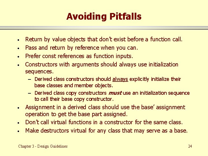 Avoiding Pitfalls · · Return by value objects that don’t exist before a function