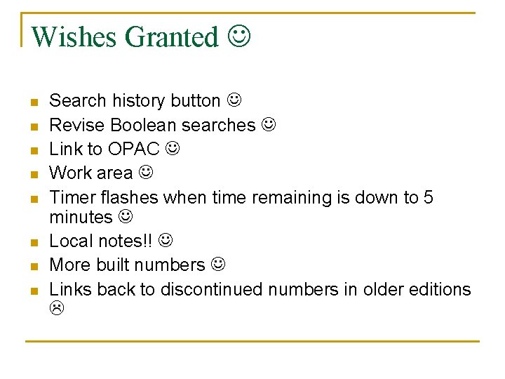 Wishes Granted n n n n Search history button Revise Boolean searches Link to