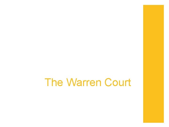 The Warren Court 