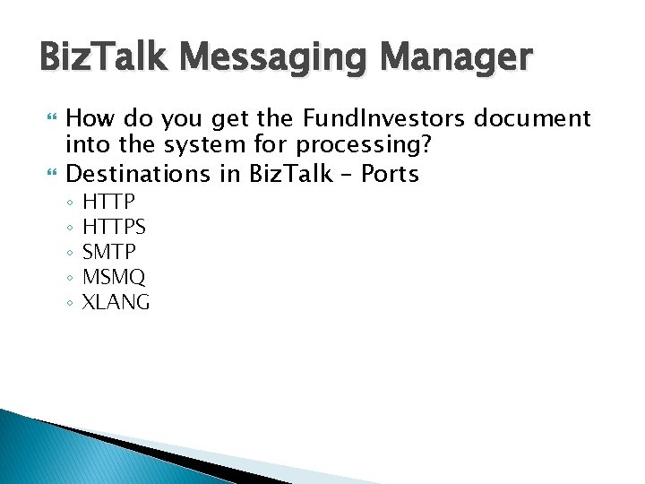 Biz. Talk Messaging Manager How do you get the Fund. Investors document into the