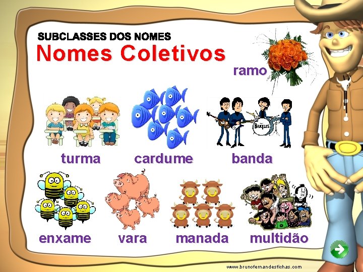 Nomes Coletivos turma enxame cardume vara ramo banda manada multidão www. brunofernandesfichas. com 