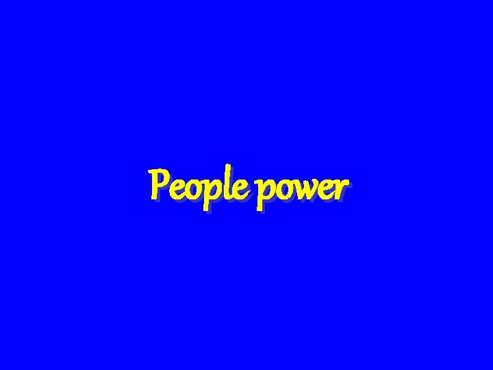People power 