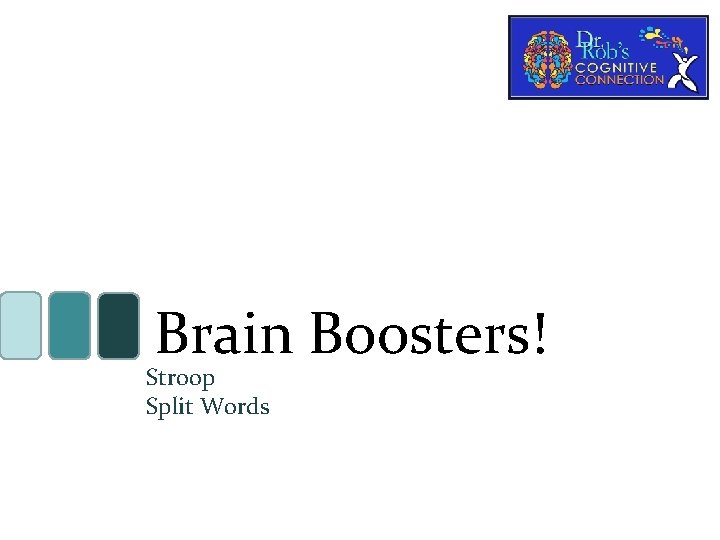 Brain Boosters! Stroop Split Words 