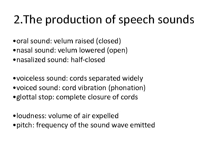 Chapter 2 Consonants and vowels Brinton Brinton 2010