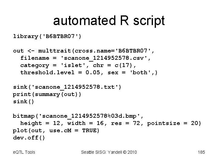 automated R script library('B 6 BTBR 07') out <- multtrait(cross. name='B 6 BTBR 07',