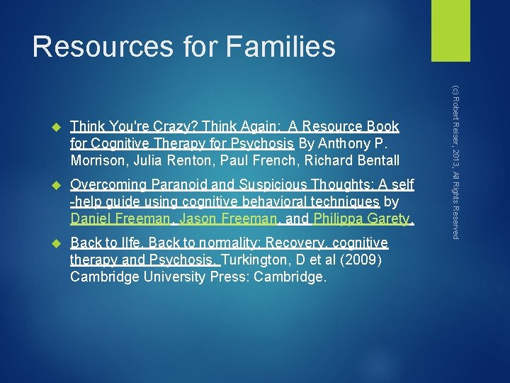 Resources for Families Think You're Crazy? Think Again: A Resource Book for Cognitive Therapy