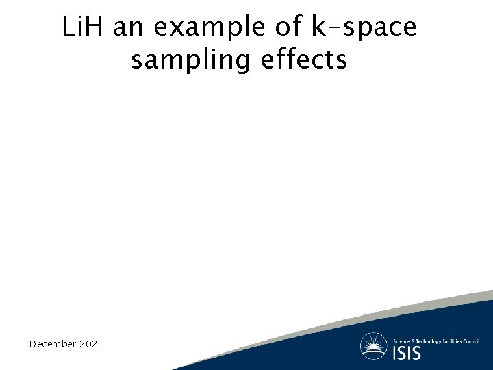 Li. H an example of k-space sampling effects December 2021 