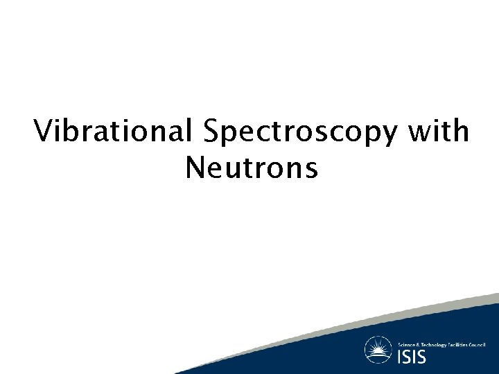 Vibrational Spectroscopy with Neutrons 