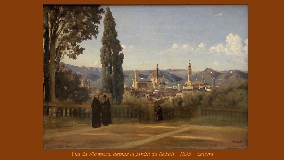 Vue de Florence, depuis le jardin de Boboli 1835 Louvre 