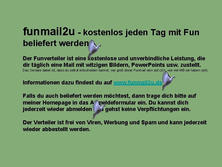 funmail 2 u - kostenlos jeden Tag mit Fun beliefert werden Der Funverteiler ist