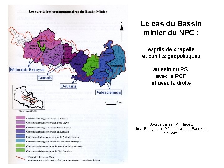 Le cas du Bassin minier du NPC : esprits de chapelle et conflits géopolitiques