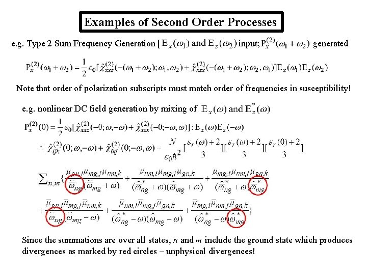 Examples of Second Order Processes e. g. Type 2 Sum Frequency Generation [ input;