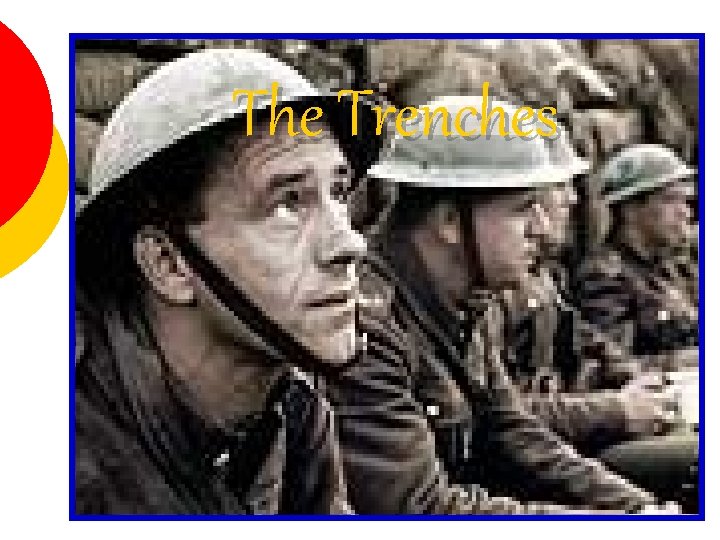 The Trenches 