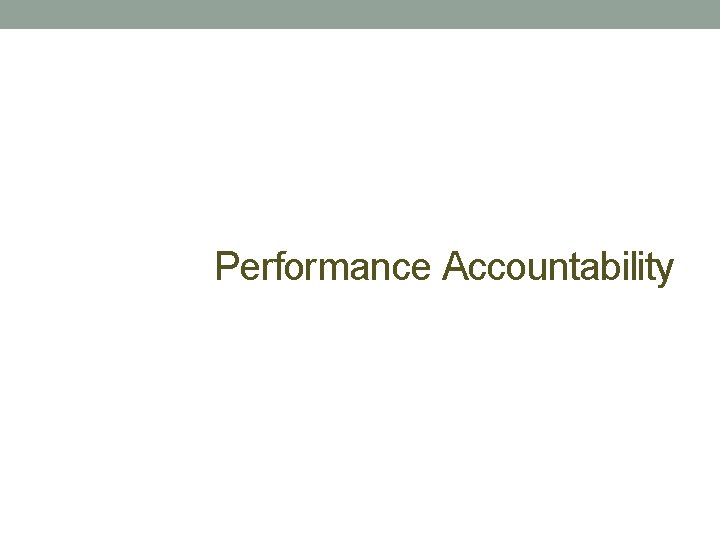Performance Accountability 