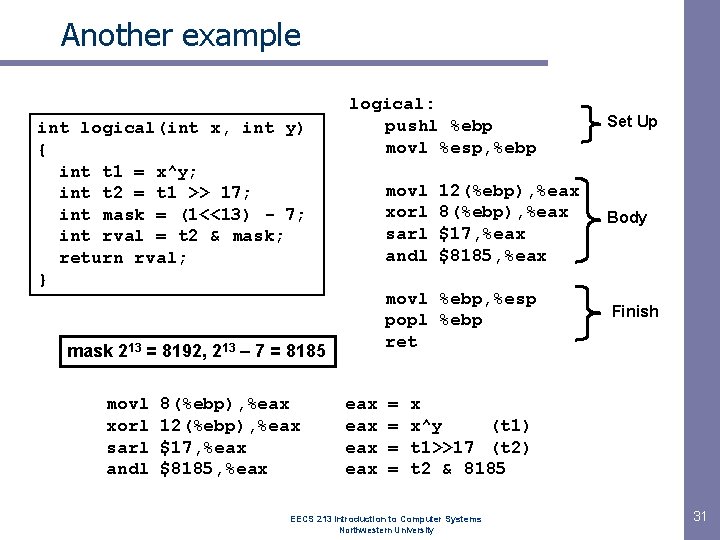 Another example int logical(int x, int y) { int t 1 = x^y; int Another example int logical(int x, int y) { int t 1 = x^y; int
