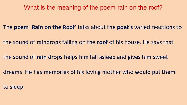 What is the meaning of the poem rain on the roof? The poem 'Rain
