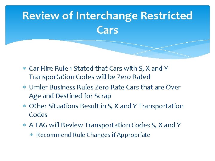 Review of Interchange Restricted Cars Car Hire Rule 1 Stated that Cars with S,