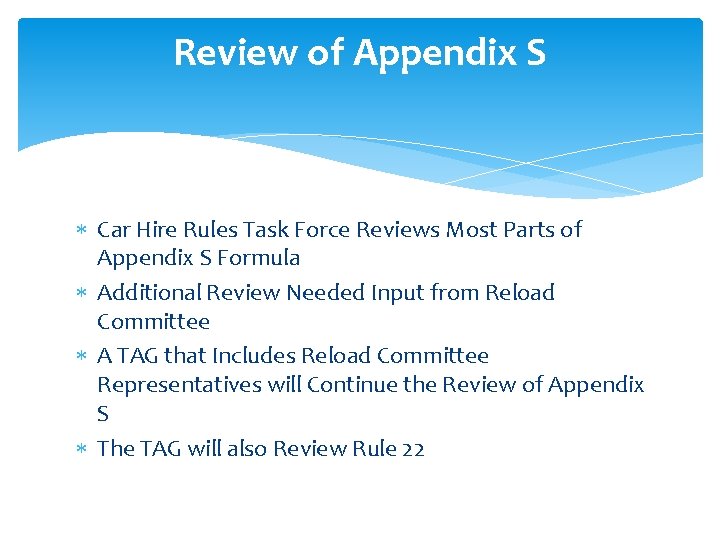 Review of Appendix S Car Hire Rules Task Force Reviews Most Parts of Appendix