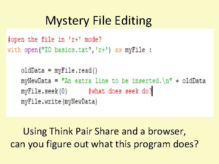 Mystery File Editing Using Think Pair Share and a browser, can you figure out