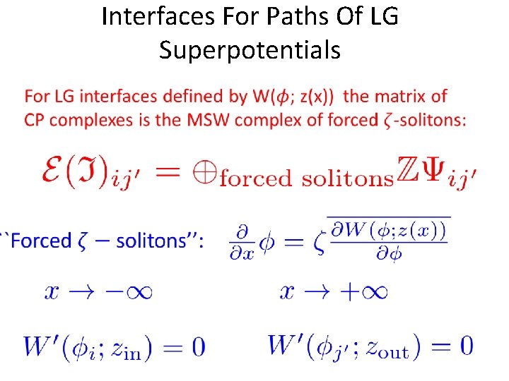 Interfaces For Paths Of LG Superpotentials Interfaces For Paths Of LG Superpotentials