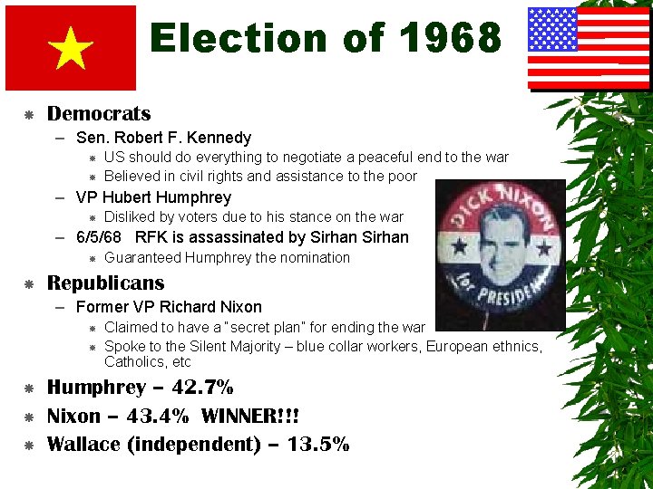 Election of 1968 Democrats – Sen. Robert F. Kennedy US should do everything to