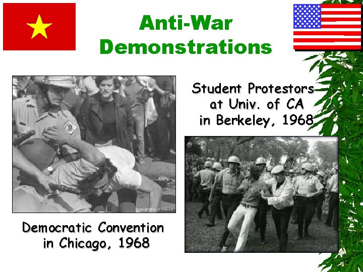 Anti-War Demonstrations Student Protestors at Univ. of CA in Berkeley, 1968 Democratic Convention in
