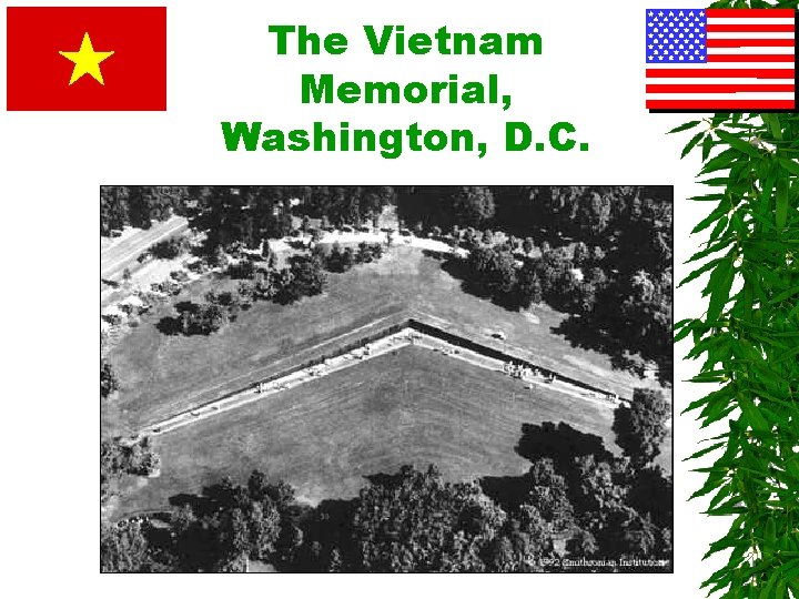 The Vietnam Memorial, Washington, D. C. 