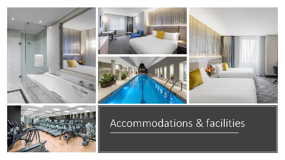 Accommodations & facilities 