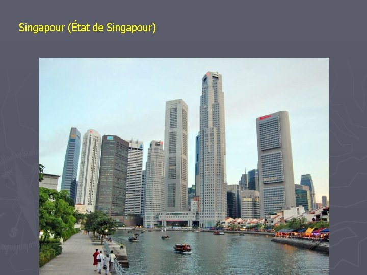 Singapour (État de Singapour) 
