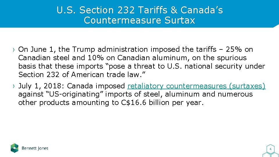 U. S. Section 232 Tariffs & Canada’s Countermeasure Surtax On June 1, the Trump