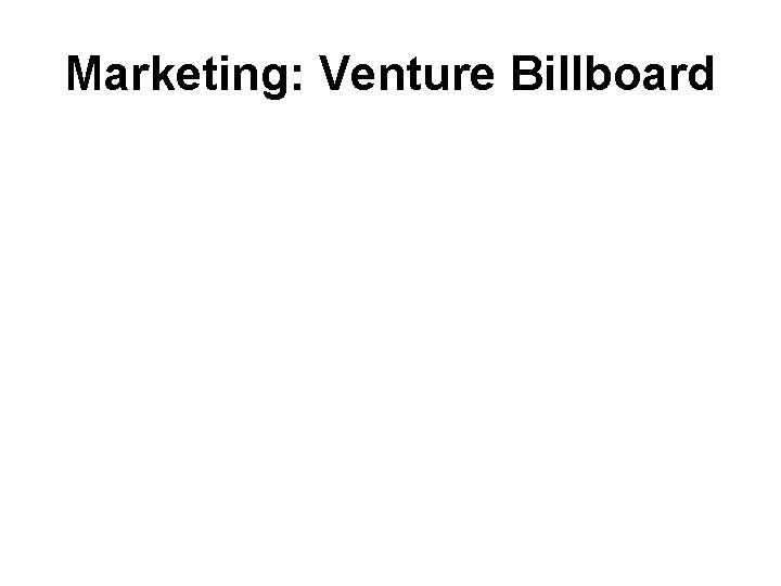 Marketing: Venture Billboard 