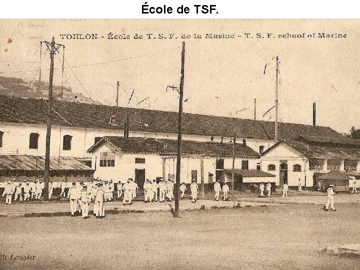 École de TSF. 
