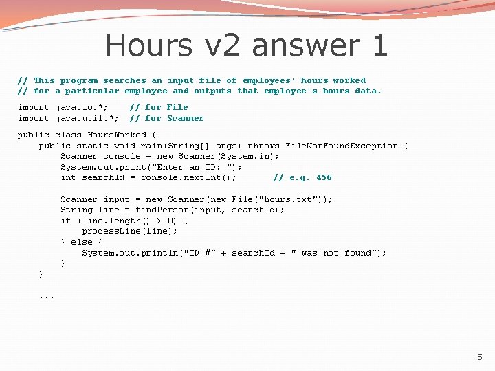 Hours v 2 answer 1 // This program searches an input file of employees'