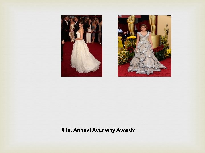 81 st Annual Academy Awards 
