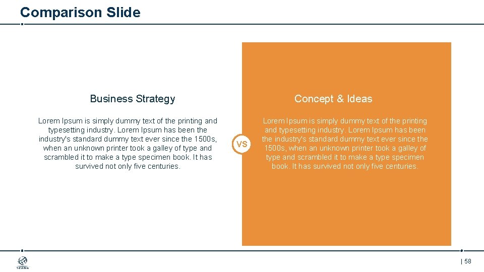 Comparison Slide Business Strategy Lorem Ipsum is simply dummy text of the printing and