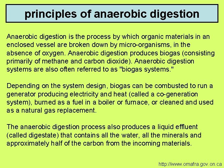principles of anaerobic digestion Anaerobic digestion is the process by which organic materials in