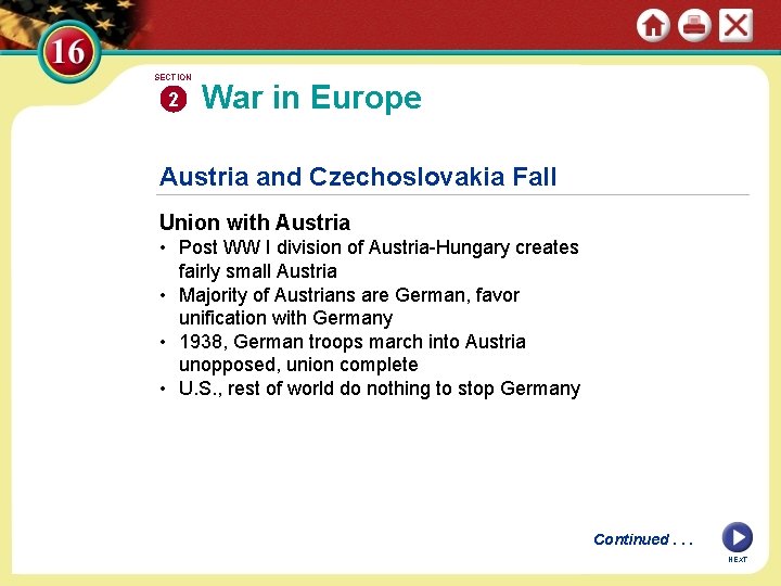 SECTION 2 War in Europe Austria and Czechoslovakia Fall Union with Austria • Post