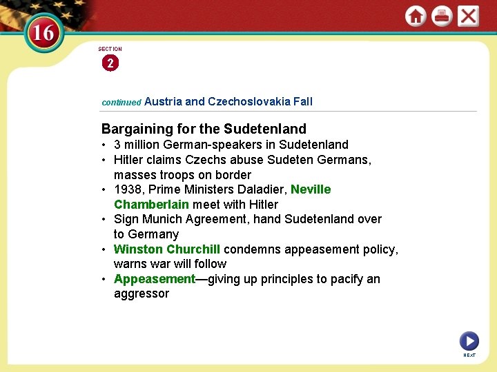 SECTION 2 continued Austria and Czechoslovakia Fall Bargaining for the Sudetenland • 3 million