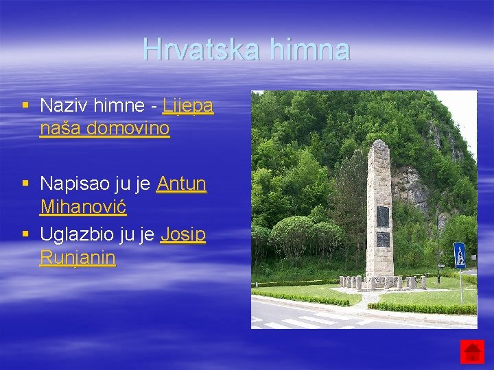 Hrvatska himna § Naziv himne - Lijepa naša domovino § Napisao ju je Antun