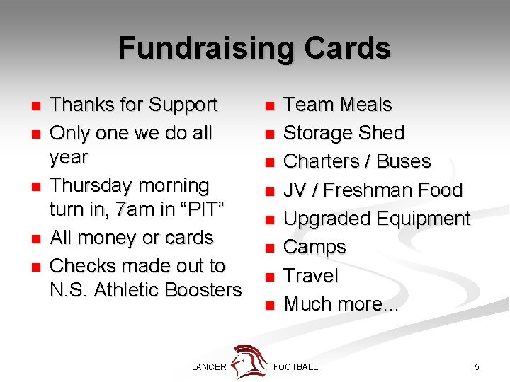 Fundraising Cards n n n Thanks for Support Only one we do all year