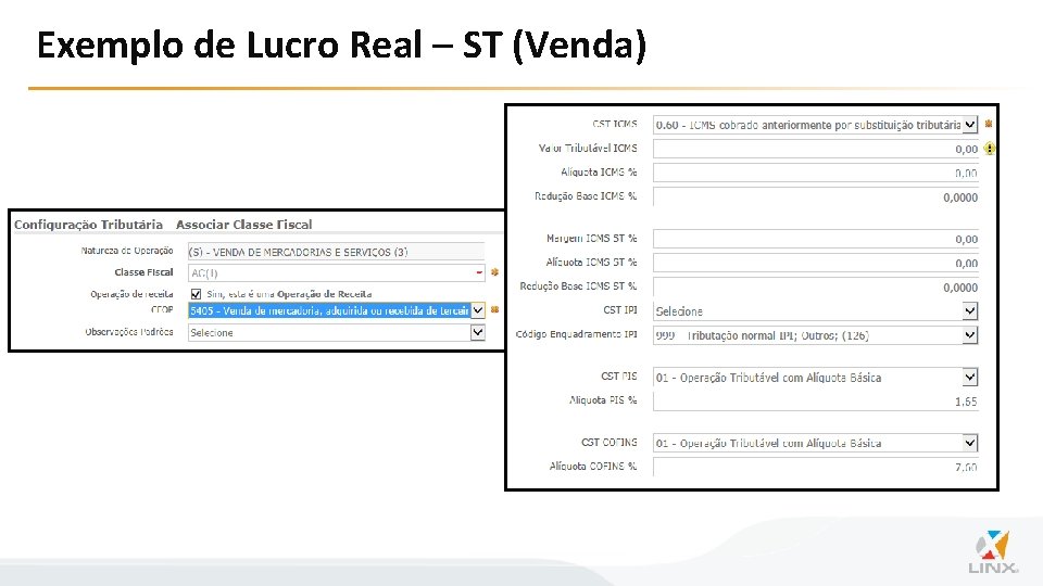 Exemplo de Lucro Real – ST (Venda) 