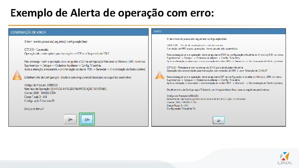 Exemplo de Alerta de operação com erro: 