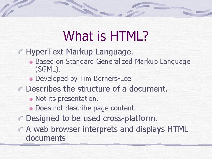 What is HTML? Hyper. Text Markup Language. Based on Standard Generalized Markup Language (SGML). What is HTML? Hyper. Text Markup Language. Based on Standard Generalized Markup Language (SGML).
