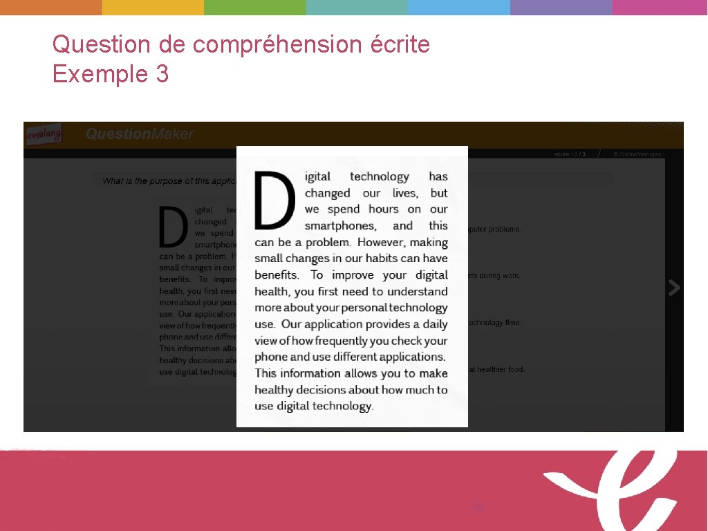 Question de compréhension écrite Exemple 3 © Tous droits réservés 