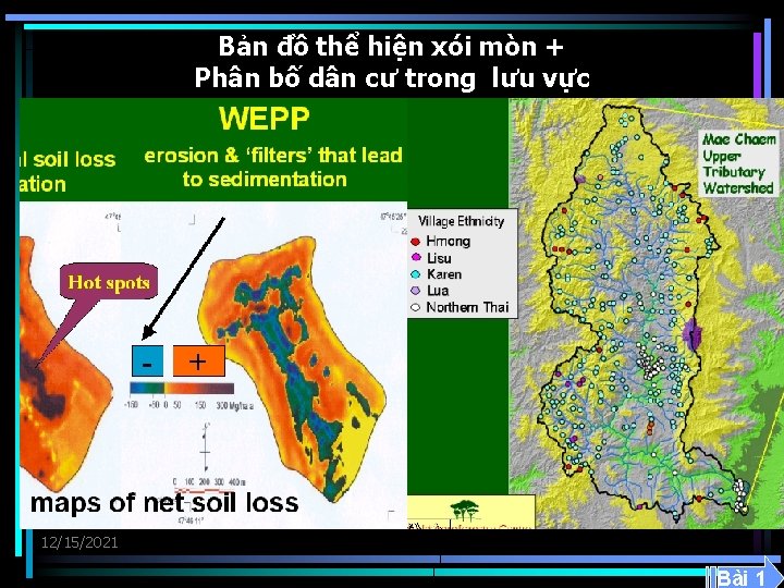 Bản đồ thể hiện xói mòn + Phân bố dân cư trong lưu vực
